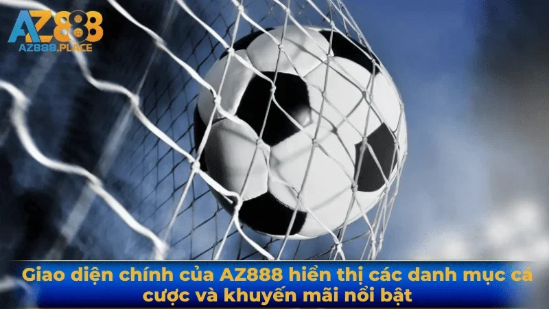 Giao diện chính của AZ888 hiển thị các danh mục cá cược và khuyến mãi nổi bật