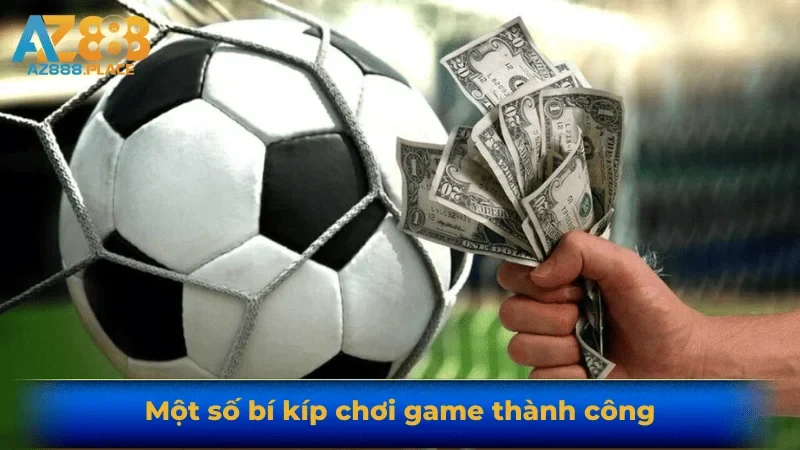 Một số bí kíp chơi game thành công